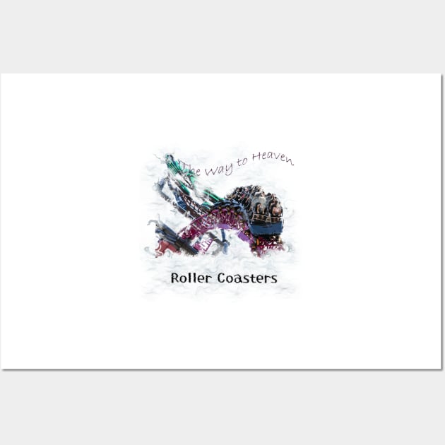 Roller Coasters - The Way to Heaven Wall Art by rlatnwls